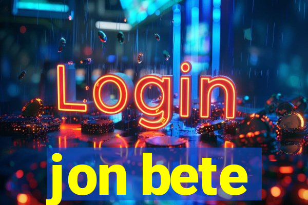 jon bete